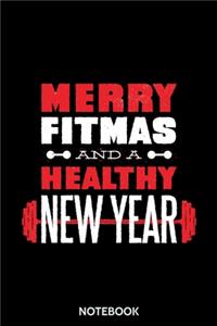 Merry Fitmas and a Healthy New Year Notebook