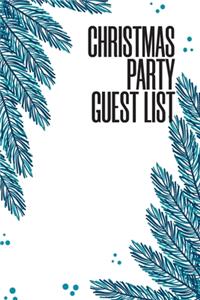 Christmas Party Guest List