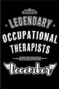 Legendary Occupational Therapists are born in December