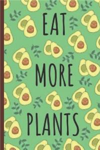 Eat More Plants