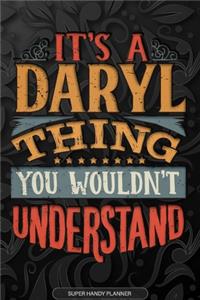 It's A Daryl Thing You Wouldn't Understand