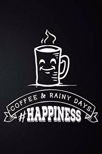 Coffee And Rainy Days