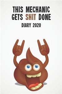 This Mechanic Gets Shit Done Diary 2020