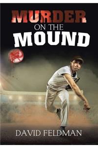 Murder On the Mound