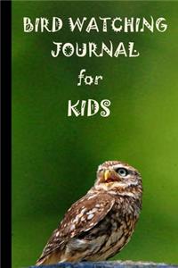 BIRD WATCHING JOURNAL for KIDS