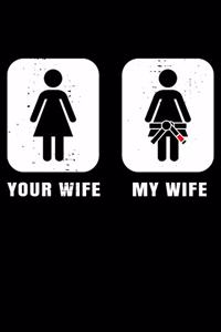 Your Wife My Wife