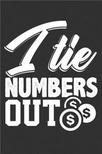 I Tie Numbers Out