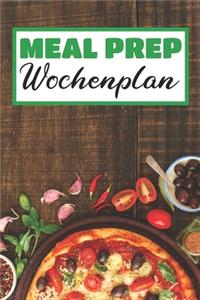 Meal Prep Wochenplan