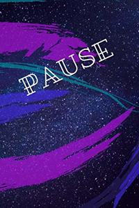 Pause