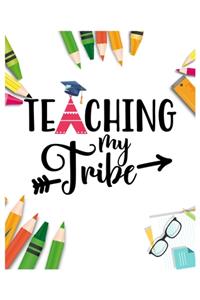 Teaching My Tribe
