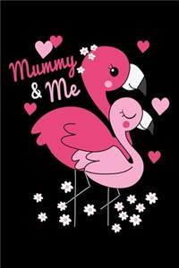 Mummy & me