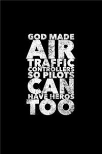 God Made Air Traffic Controllers