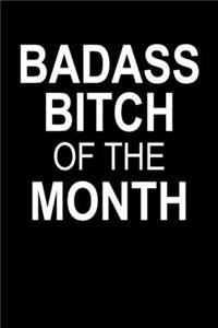 Badass Bitch Of The Month