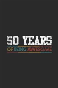 50 Years Of Being Awesome