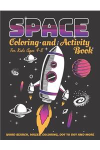 Space Coloring and Activity Book for Kids Ages 4-8
