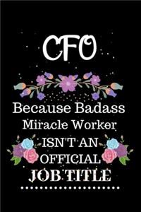 CFO Because Badass Miracle Worker Isn't an Official Job Title