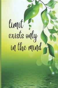 Limit Exits Only In The Mind