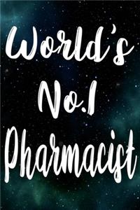 Worlds No.1 Pharmacist