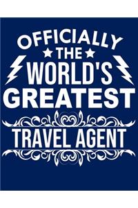 Officially the world's greatest Travel agent