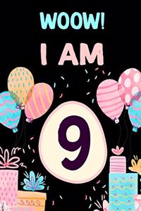 I am 9