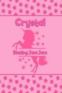 Crystal Blazing Jam Jam