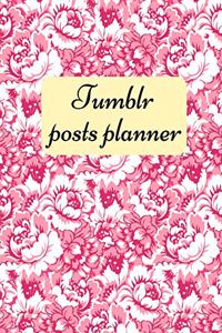 Tumblr posts planner.