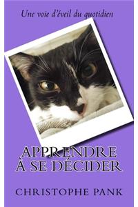 Apprendre a se decider