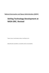 Stirling Technology Development at NASA Grc. Revised