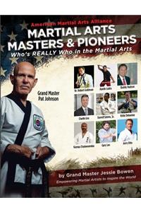 Martial Arts Masters & Pioneers
