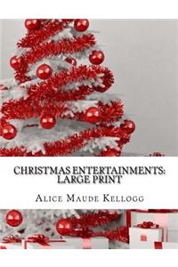 Christmas Entertainments