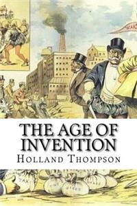 The Age of Invention