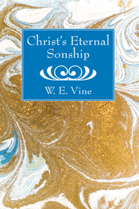 Christ's Eternal Sonship