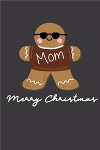 Mom - Merry Christmas.