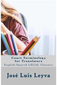 Court Terminology for Translators