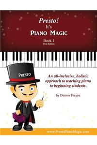 Presto! It's Piano Magic, Book 1