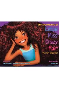 The Adventures of Little Miss Crazy Hair
