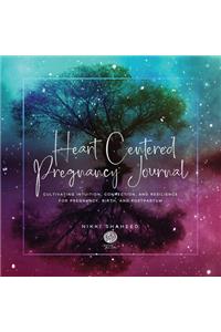 Heart Centered Pregnancy Journal
