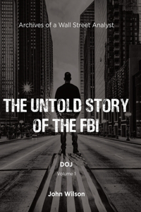 Untold Story of the FBI