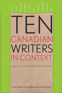 Ten Canadian Writers in Context