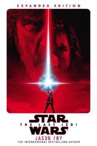 Last Jedi: Expanded Edition (Star Wars)