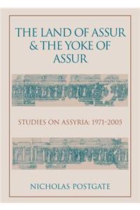 Land of Assur and the Yoke of Assur