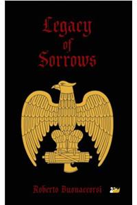 Legacy of Sorrows