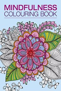 MINDFULNESS COLOURING BOOK