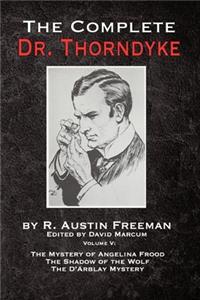 Complete Dr. Thorndyke - Volume V