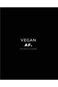 2019 - 2023 Five Year Planner; Vegan Af.: Monthly Calendar Planner, 5 Year Calendar and Schedule Organizer