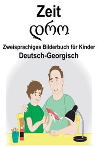 Deutsch-Georgisch Zeit Zweisprachiges Bilderbuch für Kinder