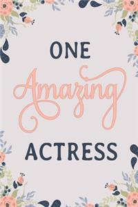 One Amazing Actress