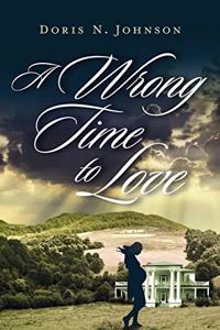 A Wrong Time to Love