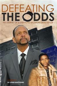 Defeating the Odds