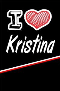 I Love Kristina